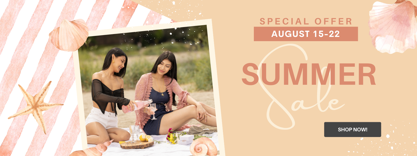 Summer Sale - From August 15 to 22